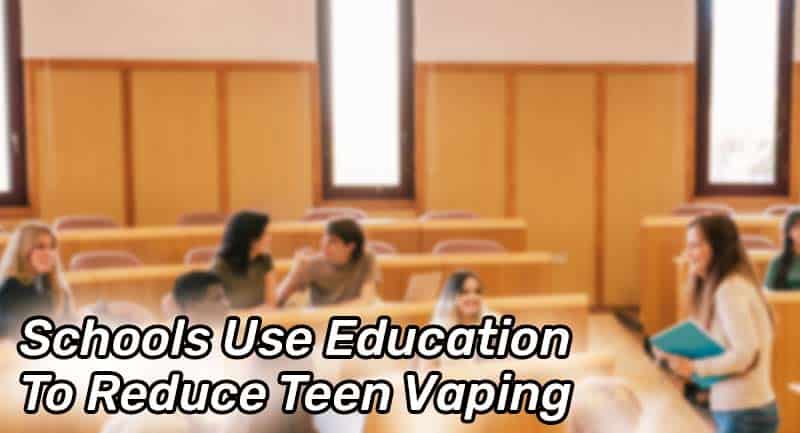 schools educate students about vaping